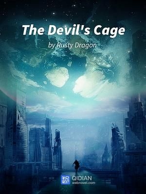 The Devil’s Cage